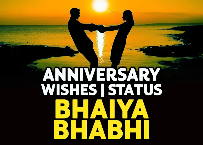 Anniversary Wishes for Bhai and Bhabhi in Hindi