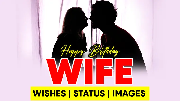 Birthday Wishes for Wife - Romantic and Cute Status for Wife